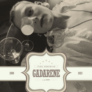 Gadarene: 15th Anniversary Edition